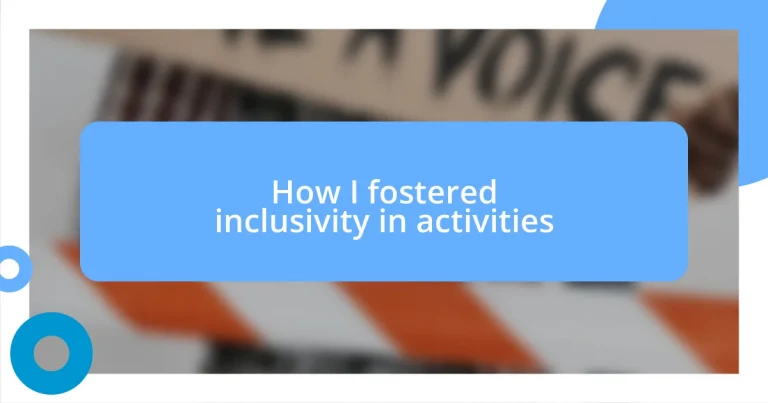 How I fostered inclusivity in activities